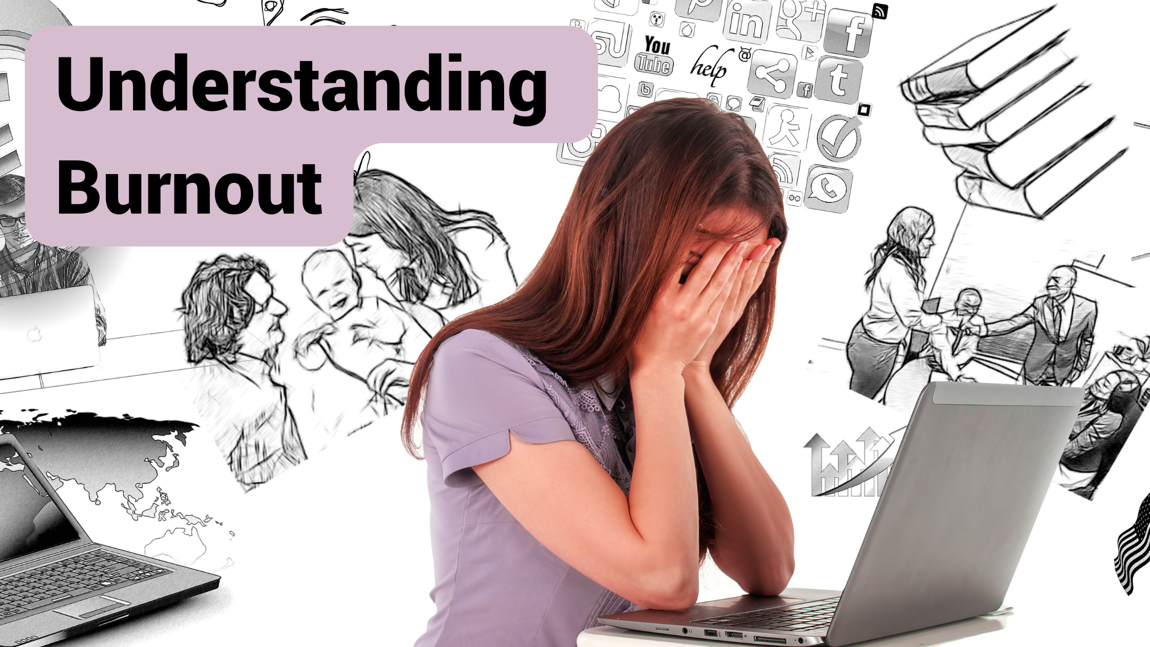 072522 Understanding Burnout Blog Banner