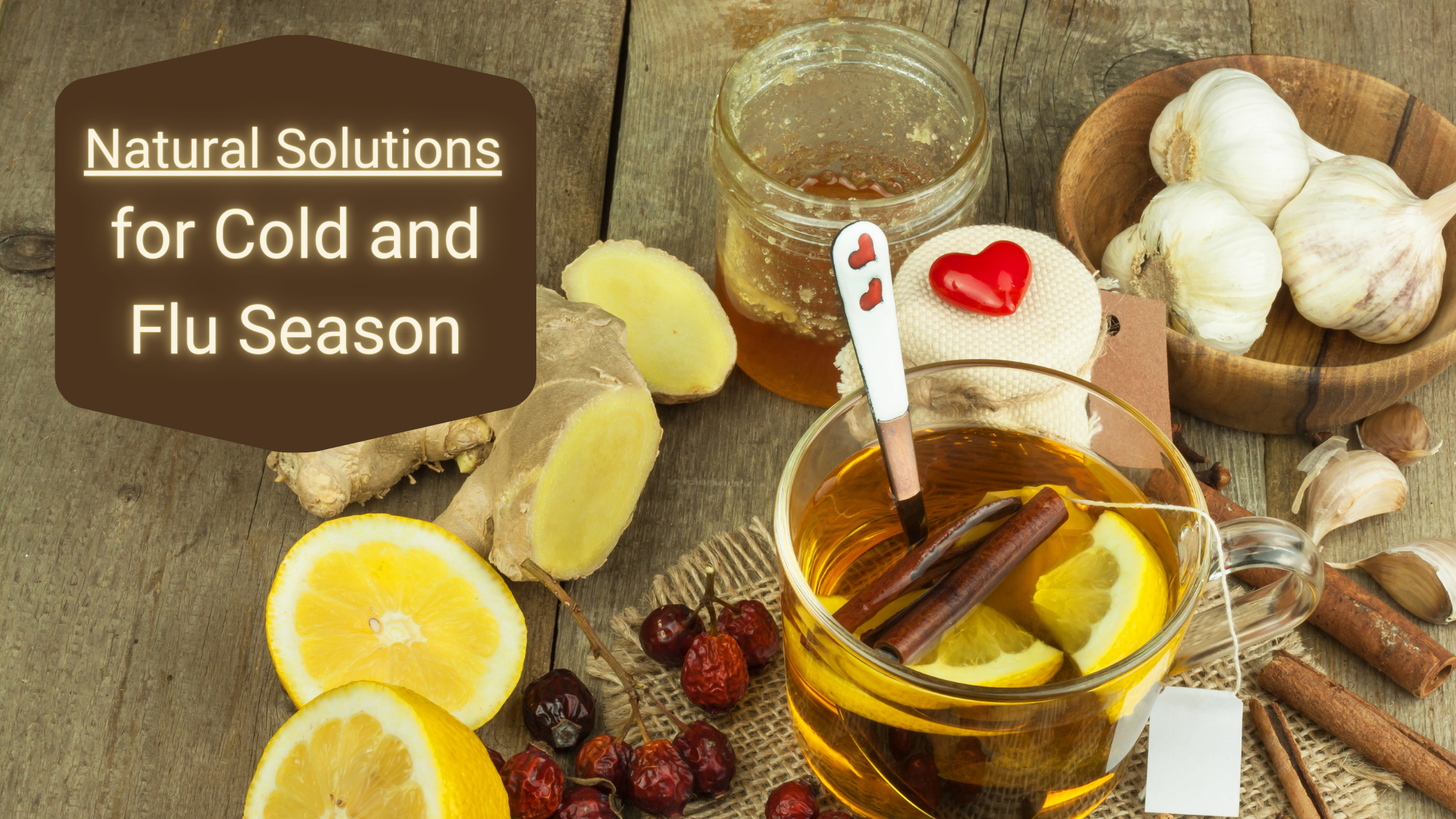 Natural Solutions for Cold and Flu Season